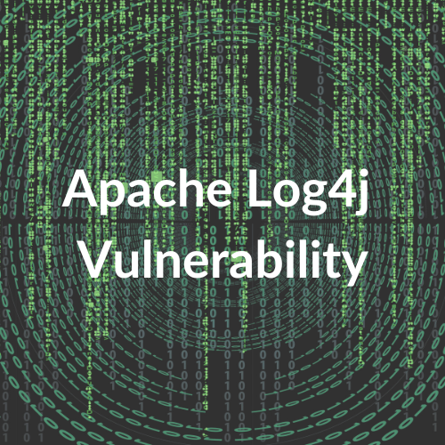 Apache Log4j Vulnerability